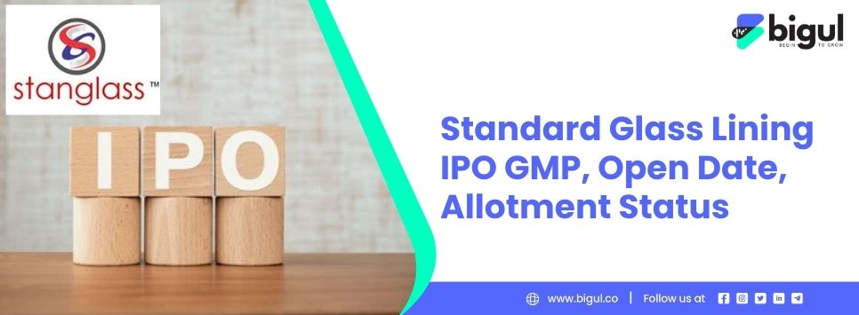 Standard Glass Lining IPO